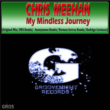Исполнитель Chris Meehan, альбом My Mindless Journey
