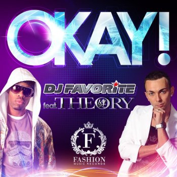 DJ Favorite feat. Theory Okay! (DJ DNK Remix)