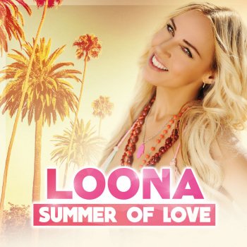 Loona Summer of Love (Dance Mix)