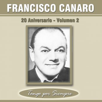 Francisco Canaro & Francisco Amor Pájaro Ciego