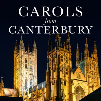 The Choir of Canterbury Cathedral The Infant King