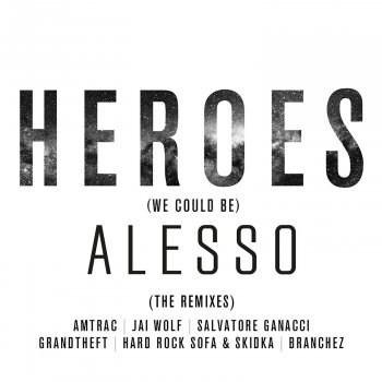 Alesso feat. Tove Lo Heroes (We Could Be) (Jai Wolf Remix)