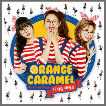 Orange Caramel The Gangnam Avenue