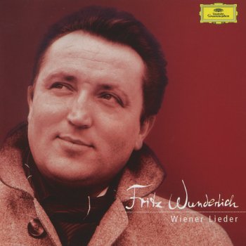 Fritz Wunderlich feat. Orchester der Wiener Volksoper & Robert Stolz Grafin Mariza: Gruss Mir Mein Wien