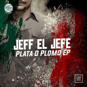 Jeff El Jefe Narcos