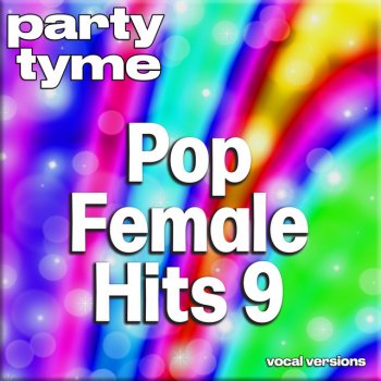 Party Tyme The Climb (made popular by Miley Cyrus) [vocal version]