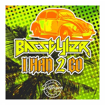 Basstyler I Had 2 Go