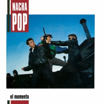 Nacha Pop Lucha de Gigantes