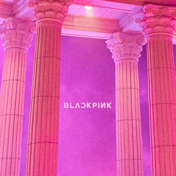 BlackPink AS IF IT'S YOUR LAST -KR Ver.-