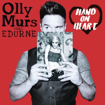Olly Murs feat. Edurne Hand on Heart