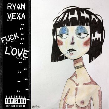 Ryan Vexa feat. RichTheBroke LOVE IS WAR