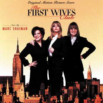 Marc Shaiman The First Wives Club