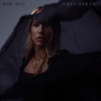 Avery Anna Make It Look Easy (Instrumental)