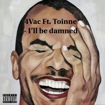 4vac I'll be damned (feat. Toinne)