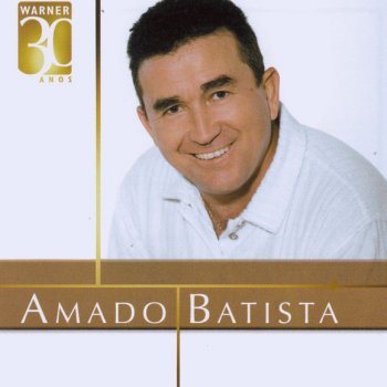 Amado Batista Eu quero é namorar