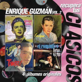 Enrique Guzman Tuve Tu Amor