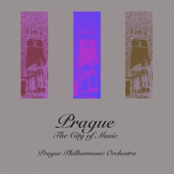 Исполнитель Prague Philharmonic Orchestra, альбом Prague - The City of Music
