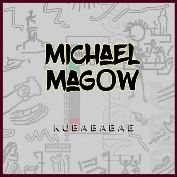 Michael Magow Kubababae