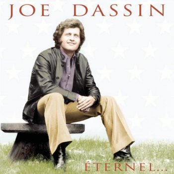 Joe Dassin Depuis l'année dernière