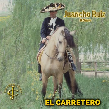 Juancho Ruiz (El Charro) feat. Duo Gala & Duo Chapala Tecalitlan