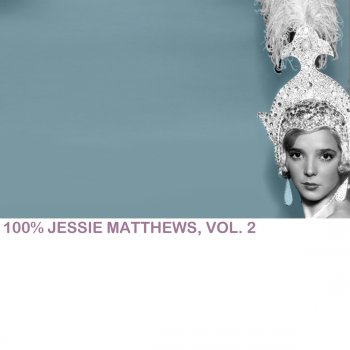 Jessie Matthews I'm Only a Baby