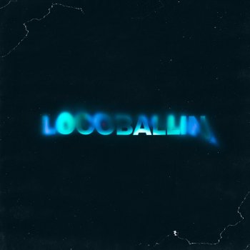 LOCOBALLIN Боюсь влюбиться