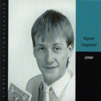 Sigvart Dagsland Djube Spor