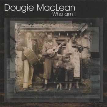 Dougie Maclean The Boabuilders