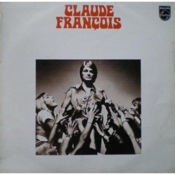 Claude François Tout éclate tout explose