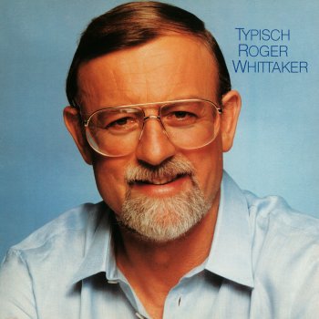 Roger Whittaker Feierabend-Country-Sänger