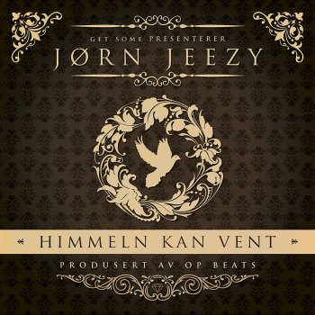 Jørn Jeezy Himmeln Kan Vent (Intro)