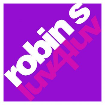 Robin S Luv 4 Luv - Pagano Vocal Remix