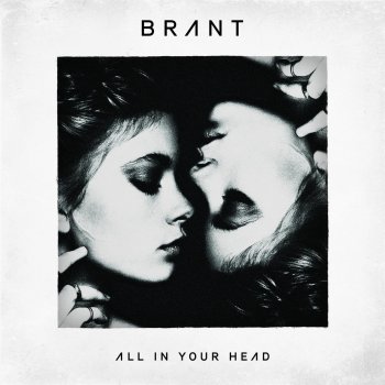 Brant Tunnel Vision