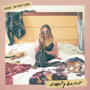 Emily Hackett Good Intentions