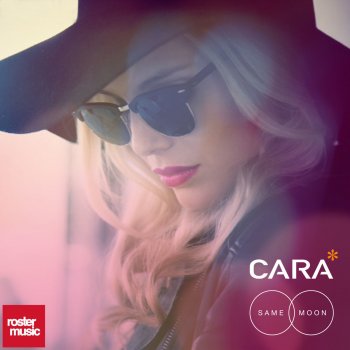CARA Same Moon - Radio Edit