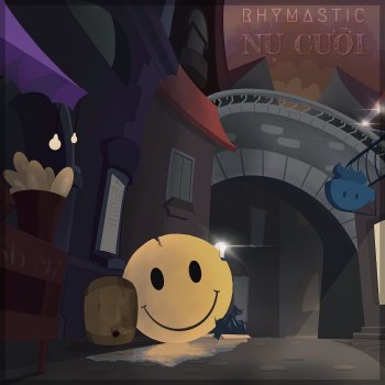 Rhymastic Nụ Cười