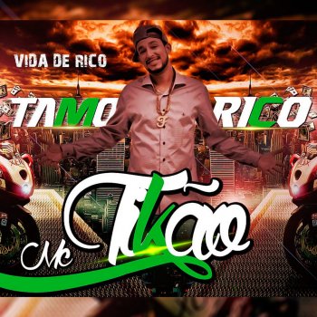 Mc Tikao Vida de Rico (Tamo Rico)
