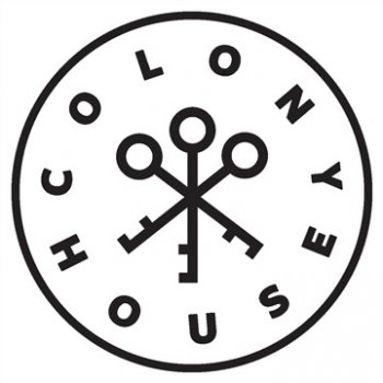 Colony House Only You