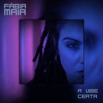 Fábia Maia A Vibe Certa