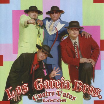 Los Garcia Bros. Todos Dicen