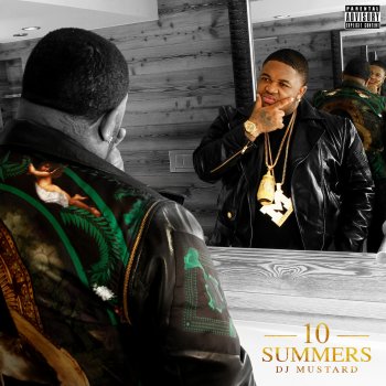DJ Mustard feat. Iamsu! & akaFrank Can't Tell Me