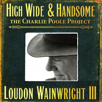 Loudon Wainwright III Took My Gal Out Walkin'