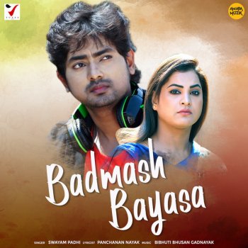 Swayam Padhi Badmash Bayasa