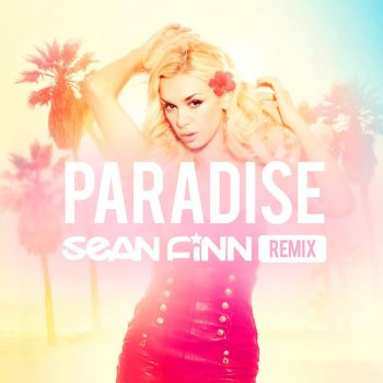 Just Ivy Paradise (Sean Finn Festival Vocal Remix)