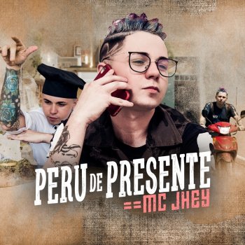 Mc Jhey Peru de Presente