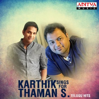 Karthik & Thaman S. Nenaa Ninnu (From "Nippu")