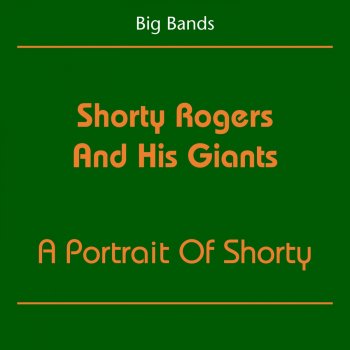 Shorty Rogers and His Giants Play! Boy