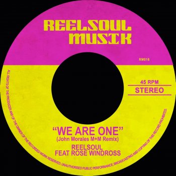 Reelsoul feat. Rose Windross We Are One (John Morales Remix)