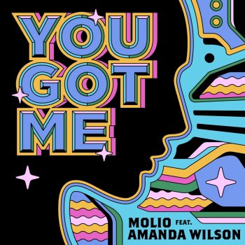 Molio feat. Amanda Wilson You Got Me