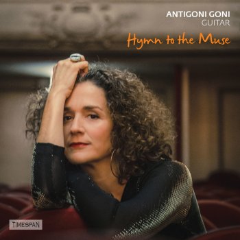 Исполнитель Antigoni Goni, альбом Hymn to the Muse: Greek Music for Guitar